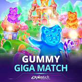 Gummy Giga Match at Queen PH
